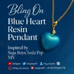 Bling On® Blue Heart Resin Pendant Inspired by Saja Boys Soda Pop MV India instagram model • Bling On- Bling On® Blue Heart Resin Pendant – Inspired by Saja Boys ‘Soda Pop’ MV India No.1 Handmade Jewellery for Gen Z & Gifting 💫 (1)
